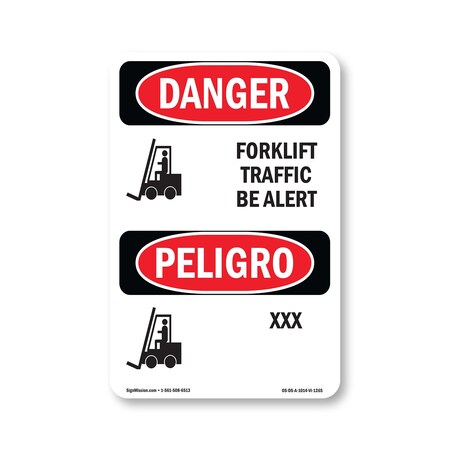 Signmission OSHA Danger Sign, 14" Height, Aluminum, Forklift Traffic Be Alert Bilingual, 1014-VI-1265 OS-DS-A-1014-VI-1265