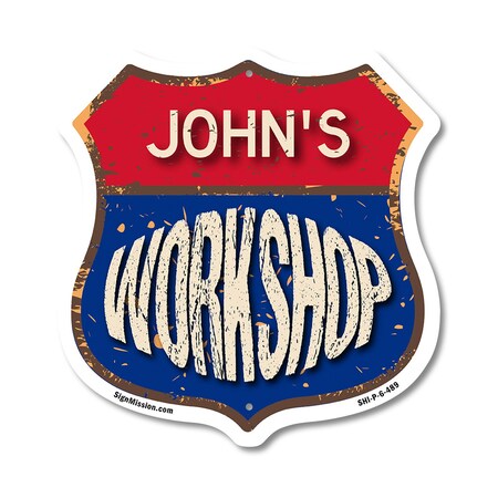 Signmission John's Workshop, 6 Inch X 6 Inch, Plastic Sign SHI-P-6-489-JOHN