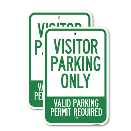 Signmission Parking Area Sign Visitors Parking Only - Valid Parking, 18'' X 24'', Heavy Gauge Aluminum, 2PK A-1824-2PACK-23470
