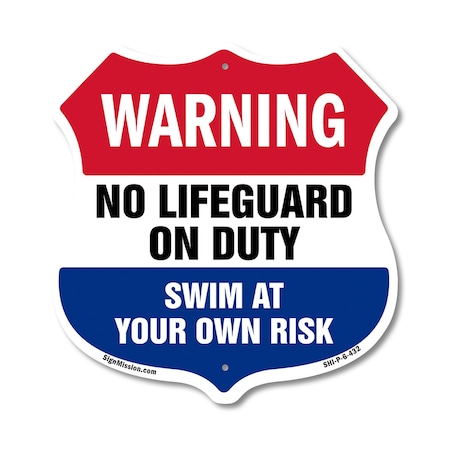 Signmission Pool Warning Shield Sign No Lifeguard On, 6 Inch X 6 Inch, Plastic Sign SHI-P-6-432