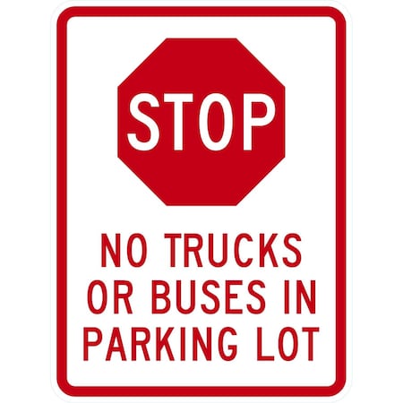 Lyle Stop No Trucks Or Buses In Parking Lot (W/Sym), 18x24, Non-Reflective, White G-10870-NA_18x24