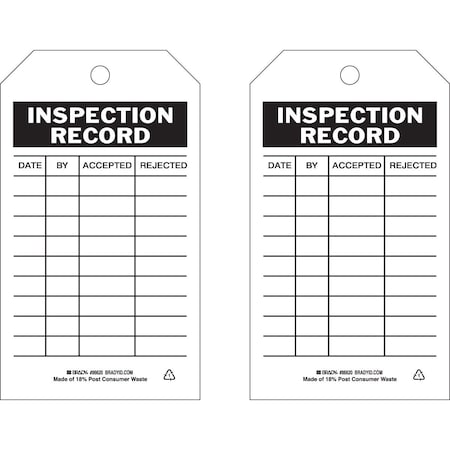 Brady Tag INSPECTION RECORD Polyester 5.75 x 3 Black on White 10/PK, 10PK 86565