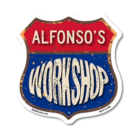 Signmission Alfonso's Workshop, 6 Inch X 6 Inch, Plastic Sign SHI-P-6-489-ALFONSO