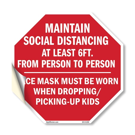 Signmission Maintain Social Distancing At Least, 18 Inch X 18 Inch, Vinyl Decal OC-D-18-200