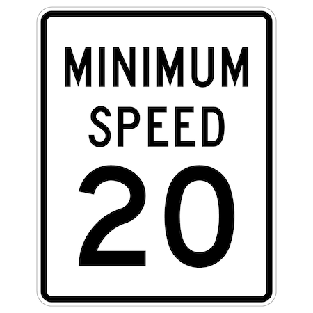 Sign Solutions Usa Traffic Sign, 36 in Width, Aluminum Sign, Vertical Rectangle DUS06HWT3648R2-4P20