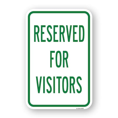 Signmission Reserved For Visitors, Heavy-Gauge Aluminum Rust Proof Parking Sign, 18" x 24", A-1824-24787 A-1824-24787