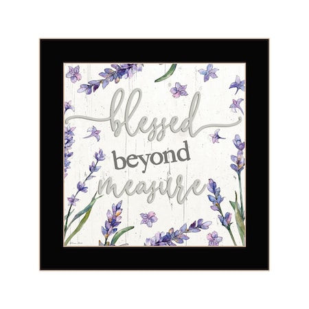 Homeroots Blessed Beyond Measure Black Framed Print Wall Art 529650