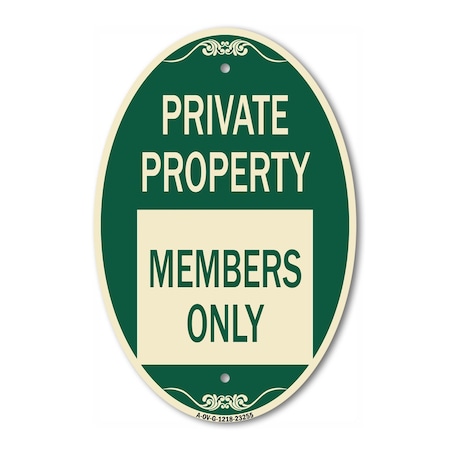 Signmission Private Parking Members Only, 12 Inch X 18 Inch Architectural Oval, Heavy Gauge Aluminum A-OV-G-1218-23255