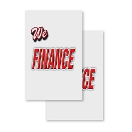 Signmission We Finance, Vinyl Decals Only 24 Inch x 36 Inch, Vinyl Decal, 2PK DSB-2436-2PACK-We Finance