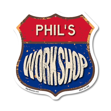 Signmission Phil's Workshop, 12 Inch X 12 Inch, Plastic Sign SHI-P-12-489-PHIL