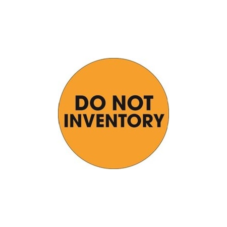 Bubblefast 2'' Circle - ''Do Not Inventory'' Fluorescent Orange Labels BFDL1251