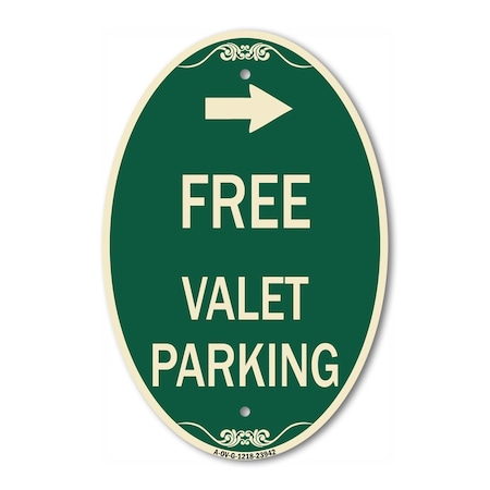 Signmission Free Valet Parking with Right Arrow, 12 Inch X 18 Inch Architectural Oval, Heavy Gauge Aluminum A-OV-G-1218-23942