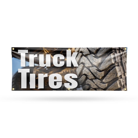 Signmission Pickup Truck Tires, 24 Inch x 72 Inch, Vinyl Banner B-72-30802