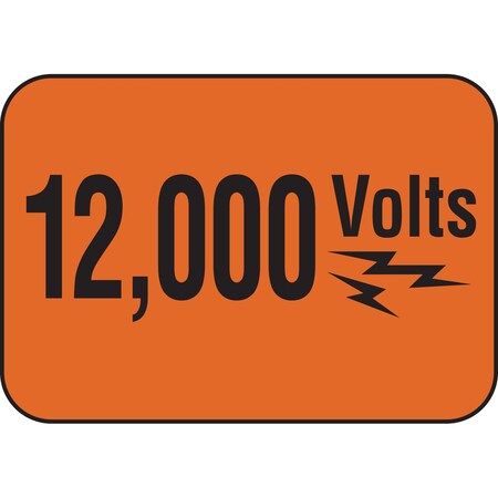 Brady 12,000 VOLTS Sign, 3.5in H x 5in W x 0.006in D, Black on Orange 20941