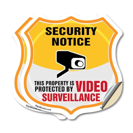 Signmission Security Notice Shield Sign This Propert, 6 inch X 6 inch, Vinyl Decal, 2PK SHI-D-2PACK-6-462