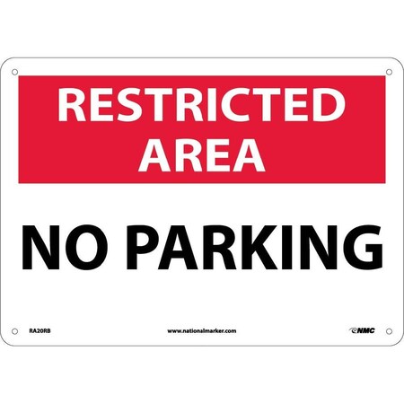 Nmc Restricted Area No Parking Sign, RA20RB RA20RB