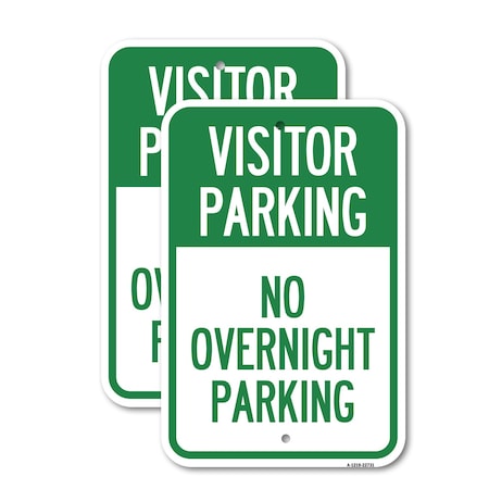 Signmission Visitor Parking No Overnight Parking, 12'' X 18'' 2 Signs, Heavy Gauge Aluminum, 2PK A-1218-2PACK-22731