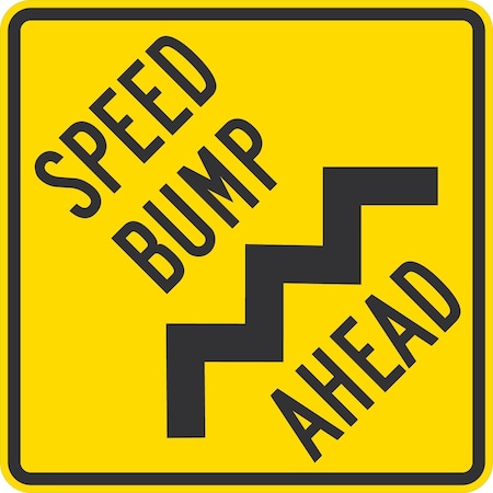 Lyle Speed Bump Ahead (w/sym), 24x24, Diamond Grade, Yellow G-12493-DG_24x24