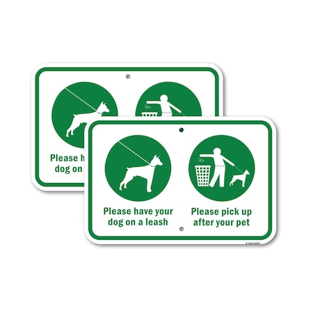 Signmission Please Have Your Dog On A Leash Please Pick Up Af Aluminum, 18" x 24", A-1824-24875 A-1824-24875