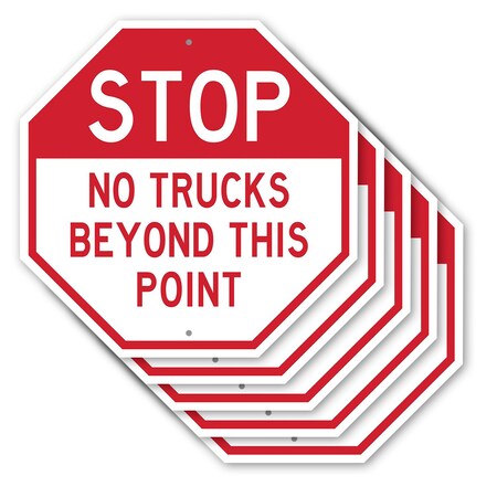 Signmission Stop No Trucks Beyond This Point, 10 inch X 10 inch, Aluminum Metal Signs, 5PK OC-A-5Pack-10-313