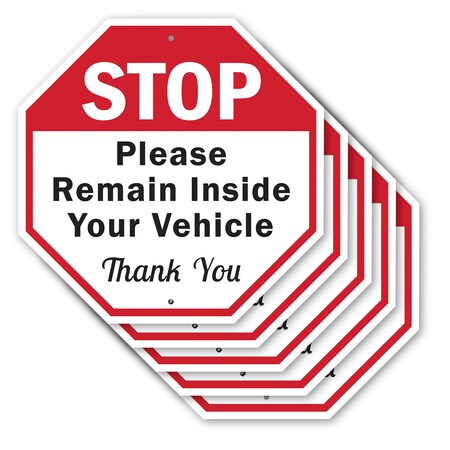 Signmission Stop Please Remain Inside Your Vehi, 10 inch X 10 inch, Aluminum Metal Signs, 5PK OC-A-5Pack-10-197