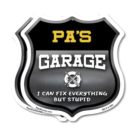 Signmission Pa's Garage I Can Fix Everything But Stupid, 6 inch X 6 inch, Plastic Sign, 2PK SHI-P-2PACK-6-490-PA
