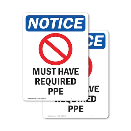 Signmission 7 in Height, 5 in Width, Vinyl Decal, Rectangle OS-2PACK-NS-D-57-V-14282
