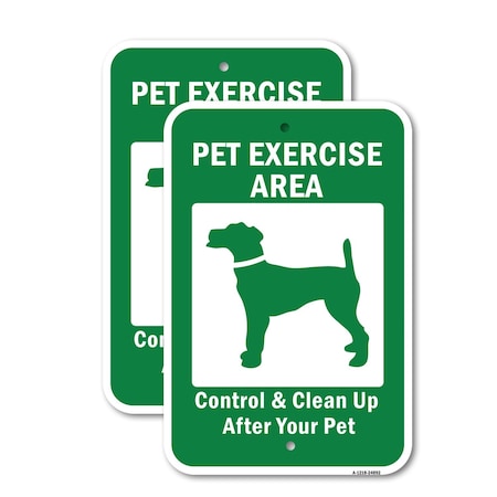 Signmission Pet Exercise Area Control & Clean Up After Your Pe Aluminum, 18" x 24", A-1824-24892 A-1824-24892
