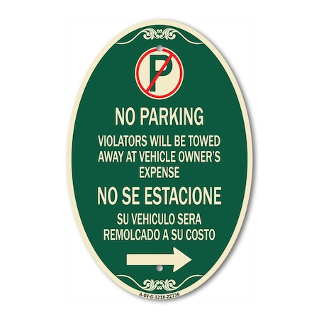 Signmission Violators Will Be Towed Away at Vehicle Owner, 12 In X 18 In Architectural, Heavy Gauge Aluminum A-OV-G-1218-22736