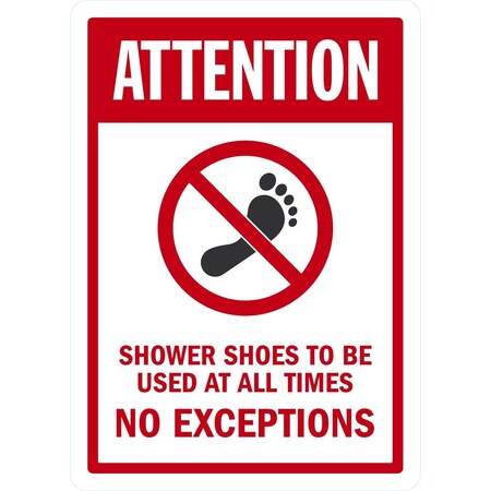 Lyle Attention, Shower Shoes To Be Used At All Times No, 10x14, Non-Reflective, White G-1192-NA_10x14