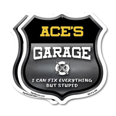 Signmission Ace's Garage I Can Fix Everything But Stupid, 6 inch X 6 inch, Plastic Sign, 2PK SHI-P-2PACK-6-490-ACE