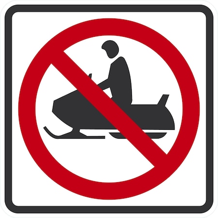 Lyle No Snowmobiles, 24x24, Diamond Grade, White G-13552-DG_24x24