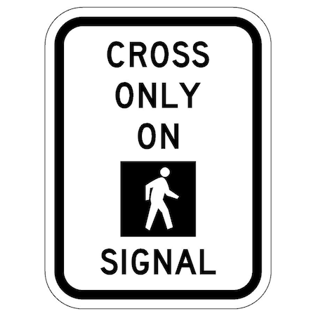 Sign Solutions Usa Traffic Sign, 9 in Width, Aluminum Sign, Vertical Rectangle DUS10HWT0912R10-2