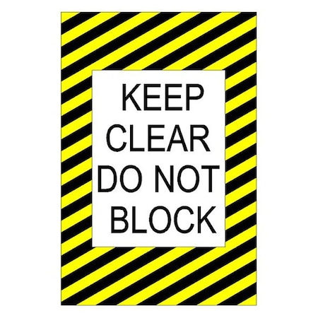 Piprd Keep Clear Do Not Block Floor Sign, 36"x42" STKCDNB3642