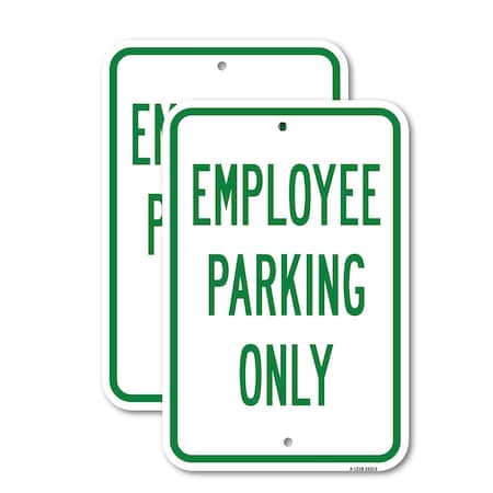 Signmission Employee Parking Only, 12'' X 18'' 2 Signs, Heavy Gauge Aluminum, 2PK A-1218-2PACK-25213