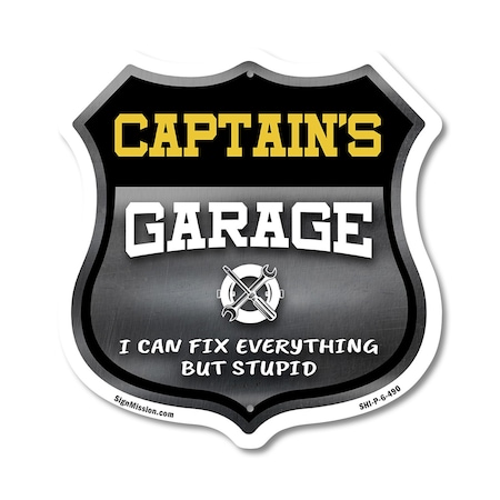 Signmission Captain's Garage I Can Fix Everything But Stupid, 6 Inch X 6 Inch, Plastic Sign SHI-P-6-490-CAPTAIN