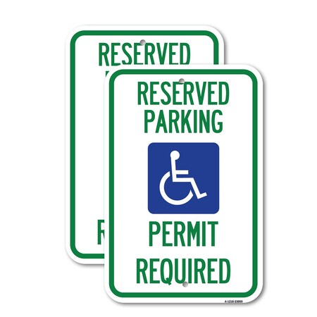 Signmission Reserved Parking Permit Required With Graphic, 12'' X 18'' 2 Signs, Heavy Gauge Aluminum, 2PK A-1218-2PACK-23059