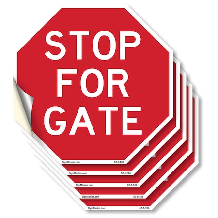 Signmission Stop For Gate, 4 inch X 4 inch, Vinyl Decal, 5PK OC-D-5PACK-4-286
