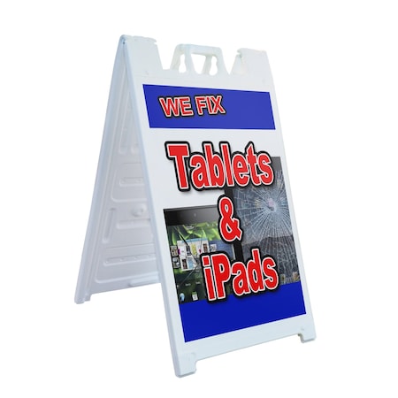 Signmission We Fix Tablets & Ipads, A-Frame & 2 Decals Installed, Heavy-Duty Plastic Frame SBHD-D-2436-We Fix Tablets & Ipads