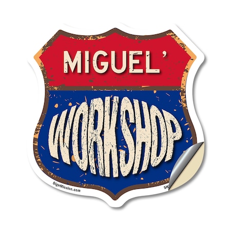 Signmission Miguel's Workshop, 12 Inch X 12 Inch, Vinyl Decal SHI-D-12-489-MIGUEL