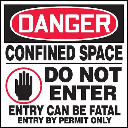 Accuform OSHA DANGER SAFETY LABELS CONFINED LCSP023VSP