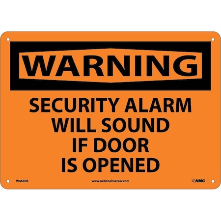 Nmc Warning Security Alarm Will Sound Sign, W463RB W463RB