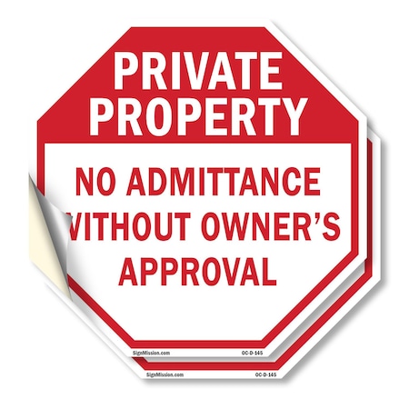 Signmission Private Property No Admittance With, 6 inch X 6 inch, Vinyl Decal, 2PK OC-D-2PACK-6-145