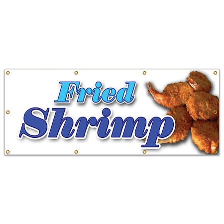 Signmission FRIED SHRIMP BANNER SIGN fry shrimps deep seafood pink gulf cocktail B-96 Fried Shrimp