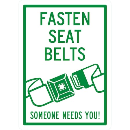 Lyle Fasten Seat Belts Someone Needs You, 10x14, Non-Reflective, White G-1189-NA_10x14
