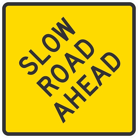 Lyle Road Ahead, 24x24, Engineer Grade, Yellow G-12947-EG_24x24