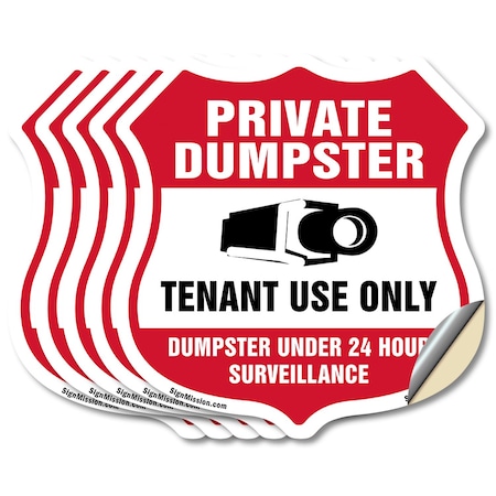 Signmission Private Dumpster Shield Sign Tenant Use, 6 inch X 6 inch, Vinyl Decal, 5PK SHI-D-5PACK-6-438