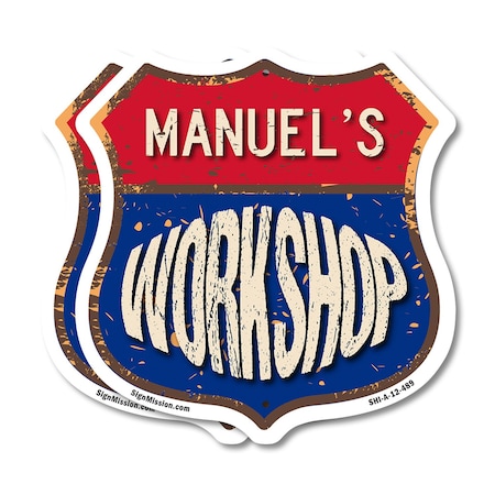 Signmission Manuel's Workshop, 12 inch X 12 inch, Plastic Sign, 2PK SHI-P-2PACK-12-489-MANUEL