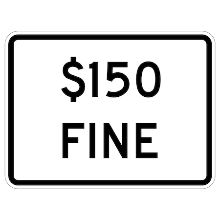 Sign Solutions Usa Traffic Sign, 36 in Width, Aluminum Sign, Horizontal Rectangle DUS12HWT3624R2-6bP15