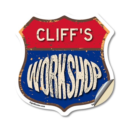 Signmission Cliff's Workshop, 12 Inch X 12 Inch, Vinyl Decal SHI-D-12-489-CLIFF